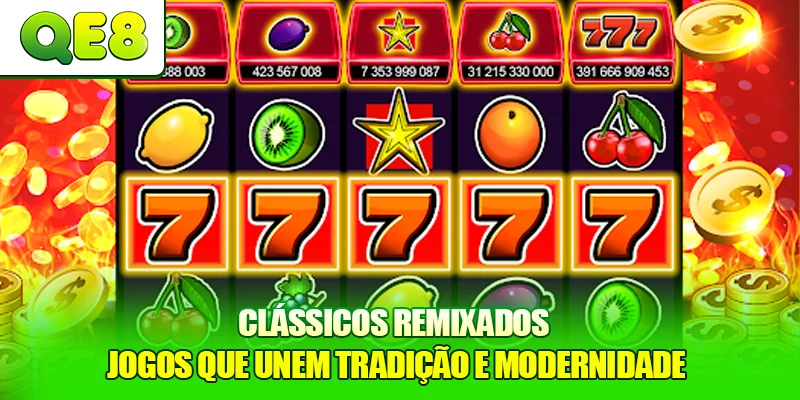 Clássicos Remixados - Jogos que unem tradição e modernidade