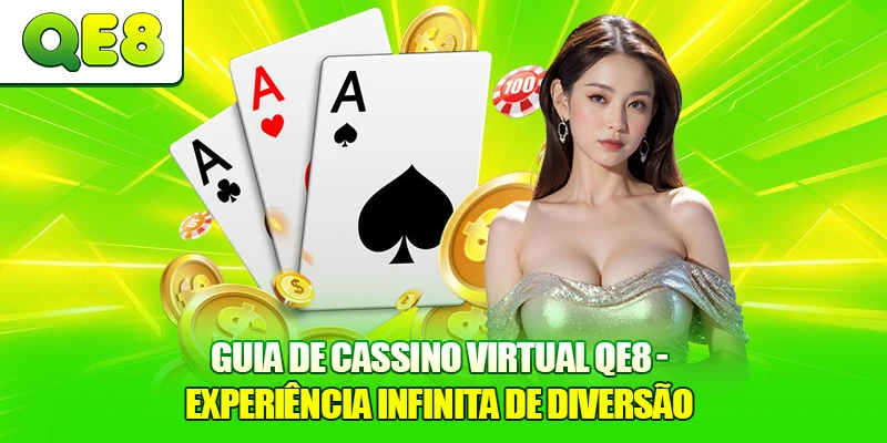 Guia De Cassino Virtual QE8