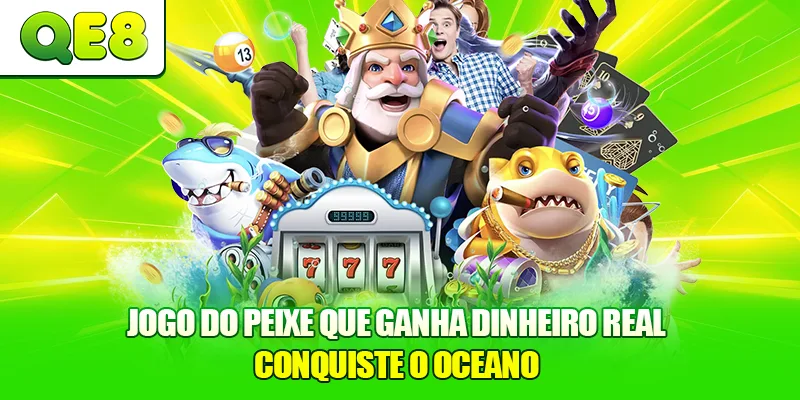 Jogo do Peixe que Ganha Dinheiro Real – Conquiste o Oceano