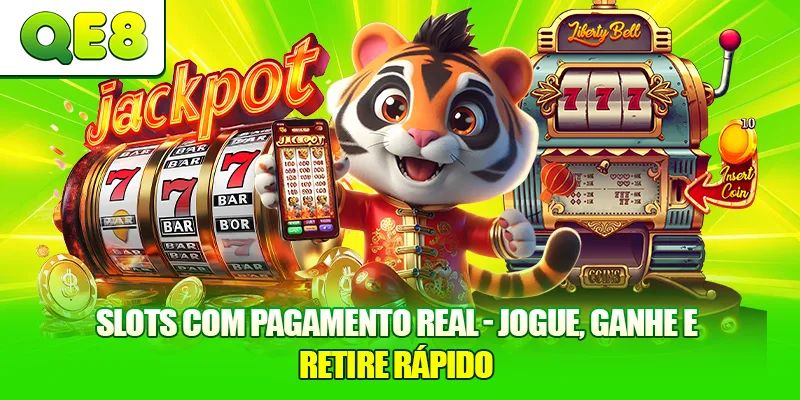 Slots com Pagamento Real – Jogue, Ganhe e Retire Rápido.