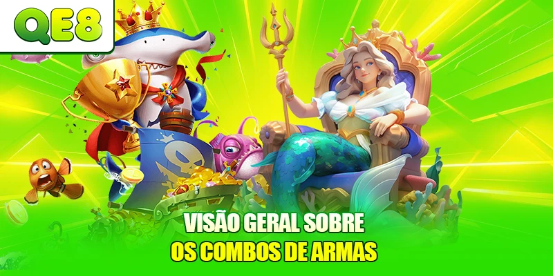 Visão geral sobre os Combos de Armas